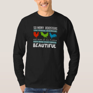 Die schönsten Roosters Funny Chicken Poultry Farm T-Shirt