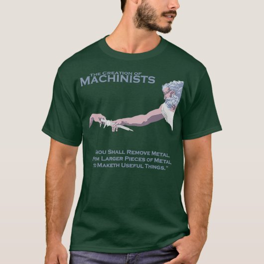 Die Schöpfung von Machinisten T-Shirt (Vorderseite)