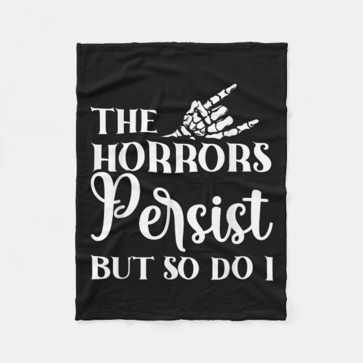 Die Schrecken bestehen, aber ich auch Fleecedecke (Vorderseite)