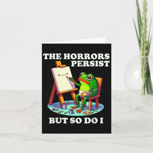 Die Schrecken bleiben bestehen, aber ich auch Fros Karte (Vorderseite)