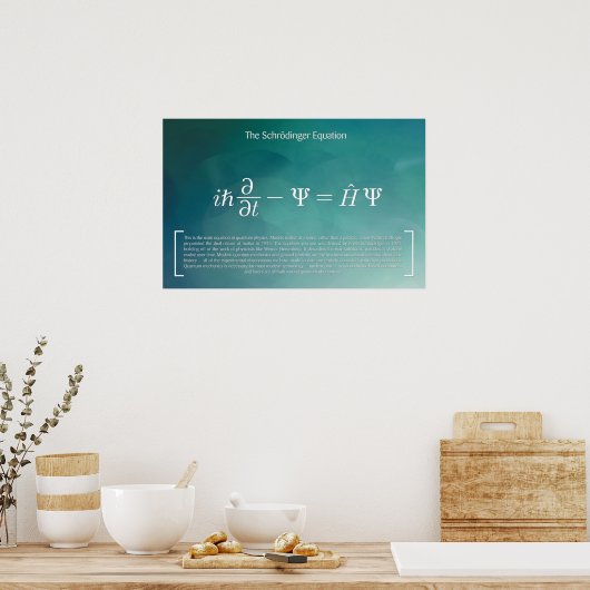 Die Schrödinger Gleichung - Mathematik Poster (Küche)