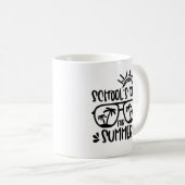 Die Schule ist für die Tasse im Sommer - das perfe (VorderseiteRechts)