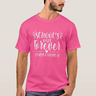 Die Schule ist für immer müde und liebt es Lehrer T-Shirt
