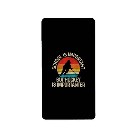 Die Schule ist wichtig, aber Hockey ist wichtig fü Adressaufkleber (Vorne)