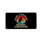 Die Schule ist wichtig, aber Hockey ist wichtig fü Adressaufkleber (Vorne)