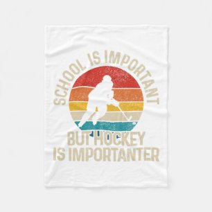 Die Schule ist wichtig, aber Hockey ist wichtig fü Fleecedecke