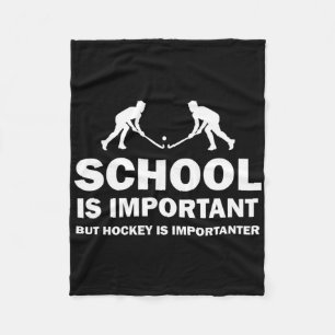 Die Schule ist wichtig, aber Hockey ist wichtiger  Fleecedecke