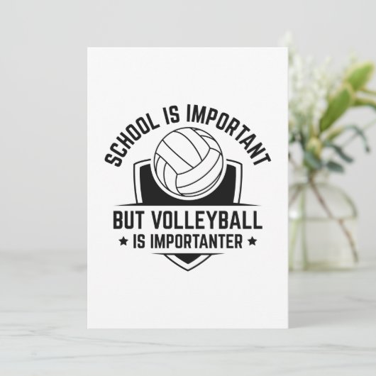Die Schule ist wichtig, aber Volleyball ist wichti Dankeskarte (Stehend Vorderseite)