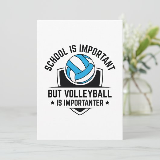 Die Schule ist wichtig, aber Volleyball ist wichti Dankeskarte (Stehend Vorderseite)