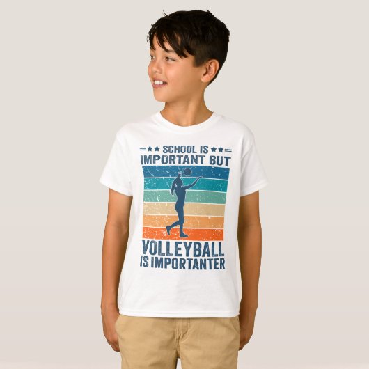 Die Schule ist wichtig, aber Volleyball ist wichti T-Shirt (Vorne ganz)