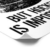 Die Schule ist wichtig, Hockey ist aber wichtig 3 Poster (Ecke)