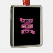Die Schule ist zurück Ornament Aus Metall (Rechts)