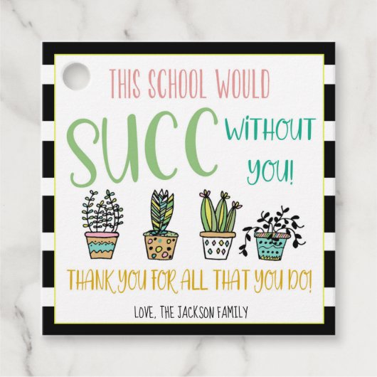 Die Schule würde SUCC ohne einen Sukkulator Geschenkanhänger (Vorderseite)