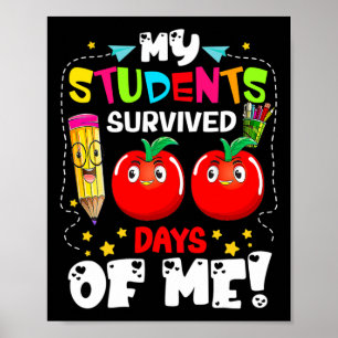 Die Schüler überlebten 100 Tage meines Schullehrer Poster