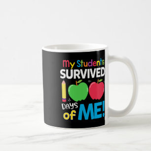 Die Schüler überlebten 100 Tage von mir 100. Scho- Kaffeetasse