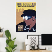 die Schutzbrille, die sie tun nichts Poster (Heimbüro)