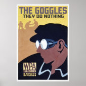 die Schutzbrille, die sie tun nichts Poster (Vorne)