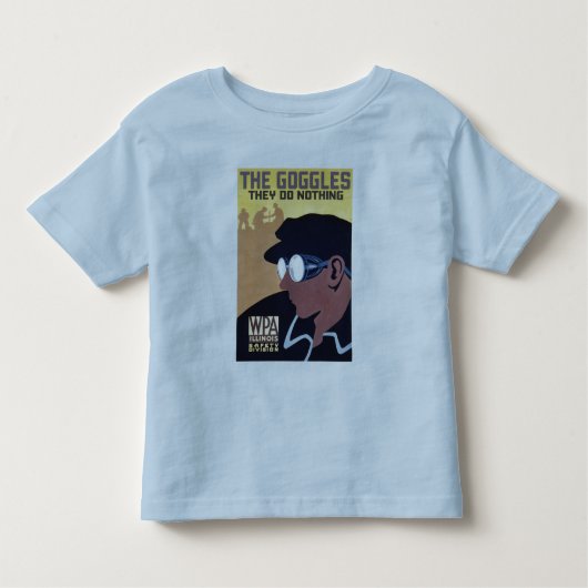 die Schutzbrillen tun sie nichts Kleinkind T-shirt (Vorderseite)