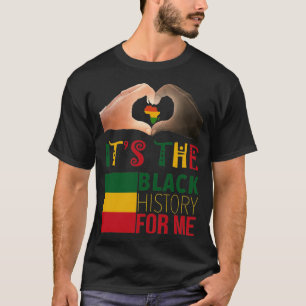Die schwarze Geschichte für mich 1 T-Shirt