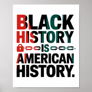 Die schwarze Geschichte ist die amerikanische Gesc Poster