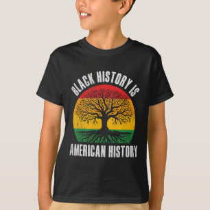 Die schwarze Geschichte ist die amerikanische Gesc T-Shirt