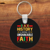 Die schwarze Geschichte ist ein Erbe des unerschüt Schlüsselanhänger (Vorderseite)