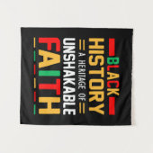 Die schwarze Geschichte ist ein Erbe des unerschüt Wandteppich (Vorderseite (Horizontal))