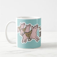 Die Schweine sind bereit zum Fliegen lustige Tasse