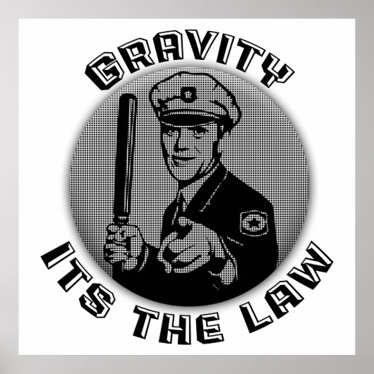 Die Schwerkraft des Gesetzes Poster (Vorne)