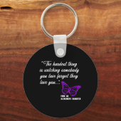 Die schwierigste Sache, die Alzheimer' Tochter Gif Schlüsselanhänger (Rückseite)