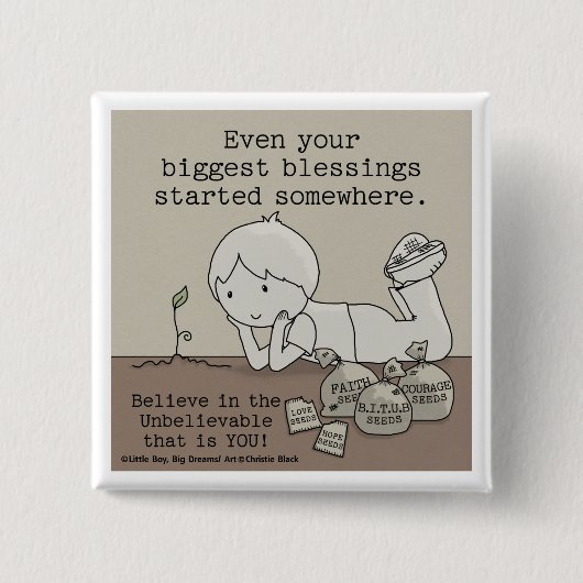 Die Segnungen begannen irgendwo Button (Vorderseite)