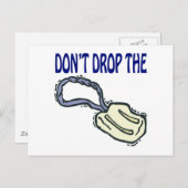 Die Seife nicht fallen lassen Postkarte (Vorne/Hinten)
