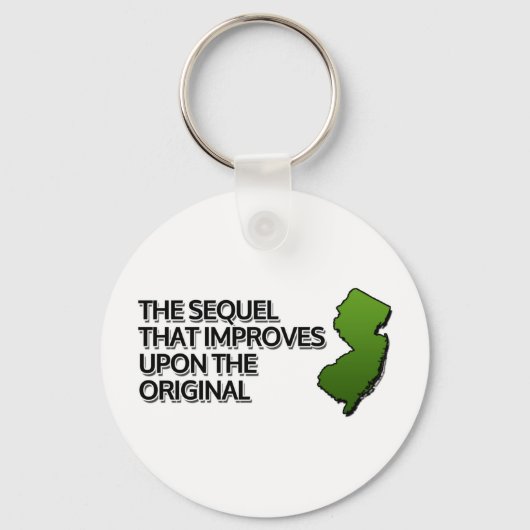 Die Sequel, die das Original verbessert Schlüsselanhänger (Vorderseite)