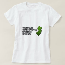 Die Sequel, die das Original verbessert T-Shirt