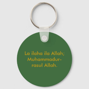Die Shahada Schlüsselanhänger