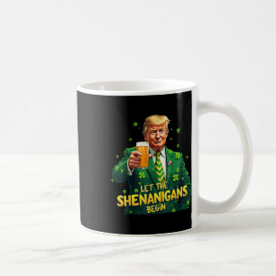 Die Shenanigans ließ Funny Trump St Patrick Kaffeetasse