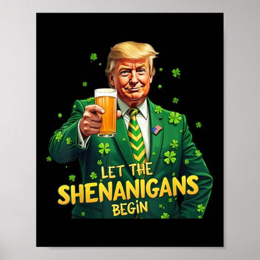 Die Shenanigans ließ Funny Trump St Patrick Poster (Vorne)