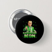 Die Shenanigans ließ Funny Trump St Patricks Button (Vorne & Hinten)