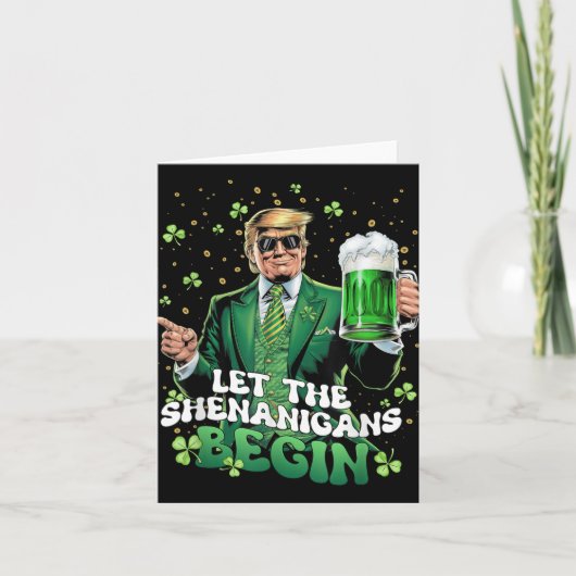 Die Shenanigans ließ Funny Trump St Patricks Karte (Vorderseite)