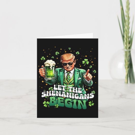 Die Shenanigans ließ Funny Trump St Patrick's Karte (Vorderseite)