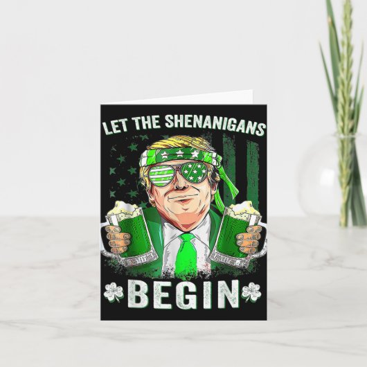 Die Shenanigans ließ Funny Trump St Patricks Karte (Vorderseite)