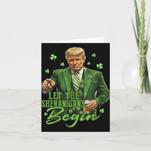 Die Shenanigans ließ Funny Trump St Patricks Karte (Vorderseite)