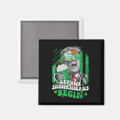 Die Shenanigans ließ Funny Trump St Patricks Magnet (Vorderseite/Rückseite)
