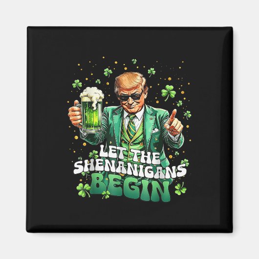 Die Shenanigans ließ Funny Trump St Patricks Magnet (Vorne)
