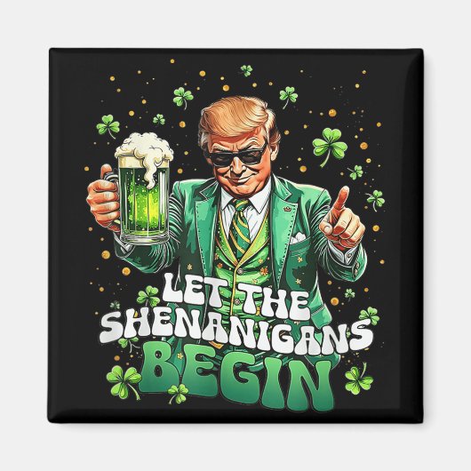 Die Shenanigans ließ Funny Trump St Patricks Magnet (Vorne)