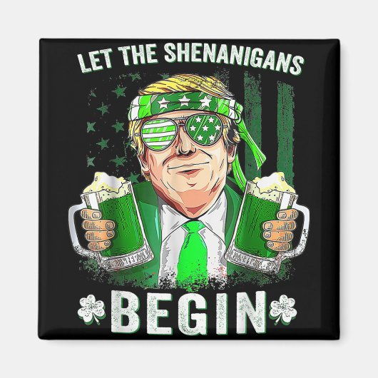 Die Shenanigans ließ Funny Trump St Patricks Magnet (Vorne)