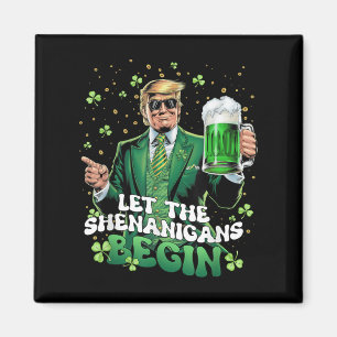 Die Shenanigans ließ Funny Trump St Patricks Magnet