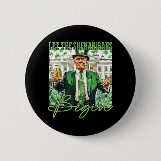 Die Shenanigans ließ Trump St Patricks Day _1 Button (Vorderseite)
