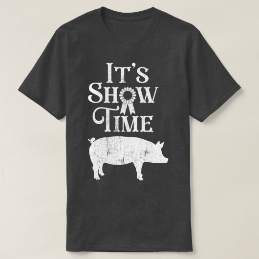 Die Show Time Swine Show Pig Lover Landkreis Fair T-Shirt (Design vorne)