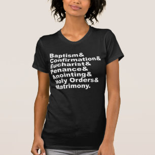 Die sieben Sakramente des Christentums und des Kat T-Shirt
